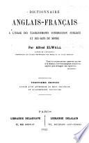 Dictionnaire anglais-français à l'usage de établissements d'instruction publique et des gens du monde