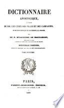 Dictionnaire Apostolique à l'usage de MM. les Curés des Villes et des Campagnes. ... Nouvelle édition, enrichie d'un discours préliminaire (par N. N. S. Guillon).