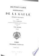 Dictionnaire archéologique de la Gaule, époque Celtique