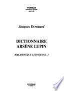 Dictionnaire Arsène Lupin