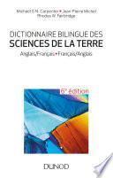 Dictionnaire bilingue des sciences de la Terre - 6e éd.