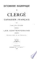 Dictionnaire biographique du clergé canadien-français: Les contemporaines. [v. 3] Supplément