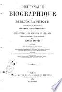 Dictionnaire biographique et bibliographique, alphabétique et méthodique ... par Alfred Dantès