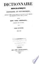Dictionnaire biographique universel et pittoresque, contenant 3,000 articles environ de plus que la plus complète des biographies publiées jusqu'a ce jour