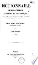 Dictionnaire biographique universel et pittoresque