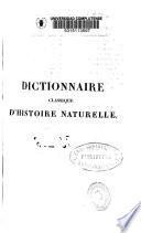 Dictionnaire classique d'histoire naturelle