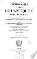 Dictionnaire classique de l'antiquité sacrée et profane