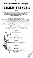 Dictionnaire Classique Italien-Français. (Dizionario Classico Francese-Italiano.).