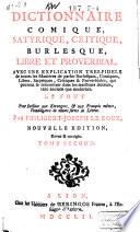 Dictionnaire comique, satyrique, critique, burlesque, libre et proverbial