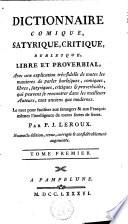 Dictionnaire comique, satyrique, critique, burlesque, libre et proverbial