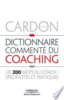 Dictionnaire commenté du coaching