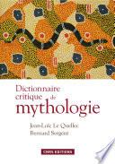 Dictionnaire critique de mythologie