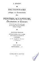 Dictionnaire critique et documentaire des peintres, sculpteurs, dessinateurs et graveurs de tous les temps et de tous les pays