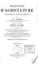 Dictionnaire d'agriculture, encyclopédie agricole complète