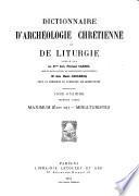 Dictionnaire d'archéologie chrétienne et de liturgie