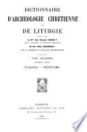 Dictionnaire d'archéologie chrétienne et de liturgie