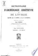 Dictionnaire d'archéologie chrétienne et de liturgie