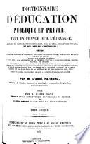 Dictionnaire d'éducation publique et privée