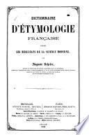 Dictionnaire d'étymologie française d'après les résultats de la science moderne par Auguste Scheler