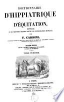Dictionnaire d'hippiatrique et d'équitation,