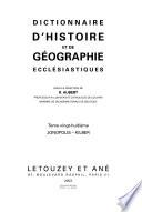 Dictionnaire d'histoire et de géographie ecclésiastiques
