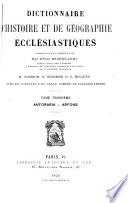 Dictionnaire d'histoire et de géographie ecclésiastiques, publié sous la direction de Alfred Baudrillart, Albert Vogt, et Urbain Rouziès, avec le concours d'un grand nombre de collaborateurs
