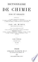 Dictionnaire de chimie pure et appliquée