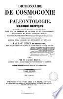 Dictionnaire de cosmogonie et de paléontologie