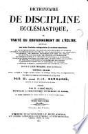 Dictionnaire de discipline ecclésiastique ou traité du gouvernement de l'église, 2