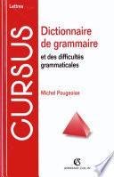Dictionnaire de grammaire et des difficultés grammaticales