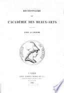 Dictionnaire de l'académie des beauxarts