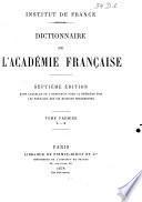 Dictionnaire de l'Académie Française. 1. A - H