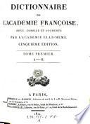 Dictionnaire De l'Académie Françoise