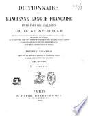 Dictionnaire de l'ancienne langue française et de tous ses dialectes du IXe au XVe siècle