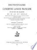 Dictionnaire de l'ancienne langue française et de tous ses dialectes du IXe au XVe siècle