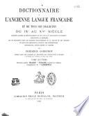 Dictionnaire de l'ancienne langue française et de tous ses dialectes du IXe au XVe siècle