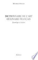 Dictionnaire de l'art culinaire français