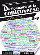 Dictionnaire de la controverse, version intégrale