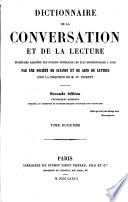 Dictionnaire de la Conversation et de la Lecture ...