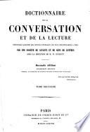 Dictionnaire de la Conversation et de la Lecture ...