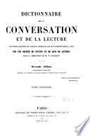 Dictionnaire de la conversation et de la lecture ...