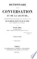 Dictionnaire de la conversation et de la lecture inventaire raisonné des notions générale les plus indispensable à tous