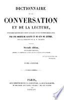 Dictionnaire de la conversation et de la lecture inventaire raisonné des notions générale les plus indispensable à tous