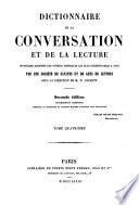 Dictionnaire de la conversation et de la lecture inventaire raisonné des notions générales les plus indispensables à tous