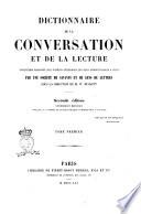 Dictionnaire de la conversation et de la lecture inventaire raisonné des notions générales les plus indispensables à tous par une société de savants et de gens de lettres sous la direction de M. W. Duckett