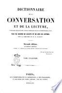 Dictionnaire de la conversation et de la lecture inventaire raisonné des notions générales les plus indispensables à tous par une société de savants et de gens de lettres sous la direction de M. W. Duckett
