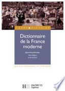 Dictionnaire de la France moderne