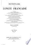 Dictionnaire de la langue française contenant ...
