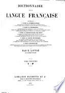 Dictionnaire de la langue française contenant ...