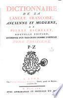 Dictionnaire de la langue françoise, ancienne et moderne